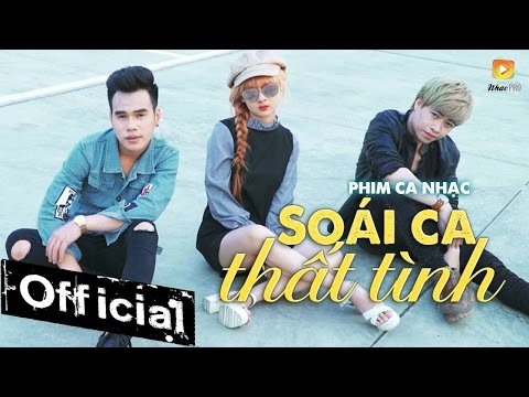 Phim Ca Nhạc Soái Ca Thất Tình - Tăng Anh Tuấn, Mai Tuyết Trần, Lee Thiên Vũ