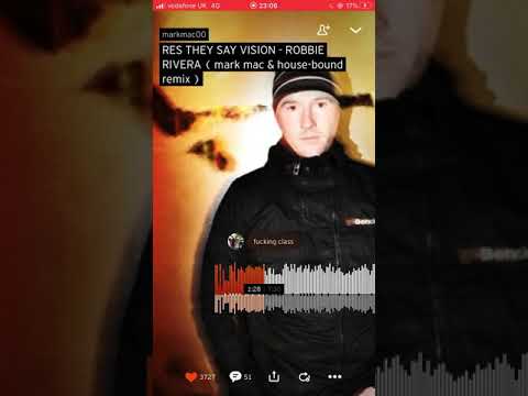 Res - they say (vision) Robbie Rivera - Mark Mac & housebound remix ! 20012020