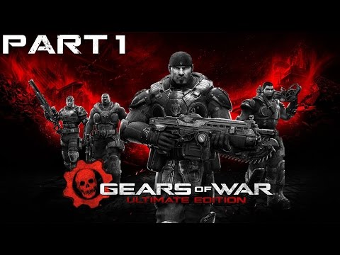 Gears of War: Ultimate Edition Remaster Walkthrough Part 1 No Commentary Xbox One