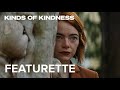 The World Of Kinds Of Kindness Featurette
