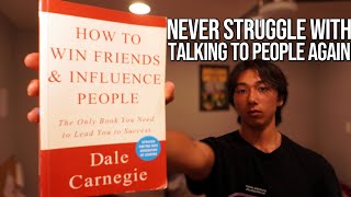 How To Win Friends and Influence People: The Only Guide You Need To Level Up Your Social Skills