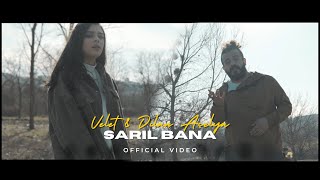 Velet Ft Dilan Açelya - Sarıl Bana (Official Vid