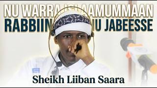 Download lagu Nu Warra Islaamummaan Rabbiin nu jabeesse || Sheikh Liiban Saara || Like || Subscribe mp3