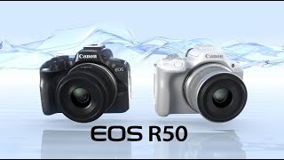 Video thumbnail for Introducing the Canon EOS R50 by Canon Imaging Asia