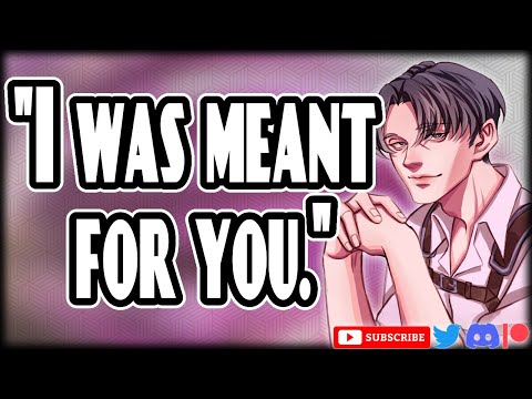 Levi Finds Out You're His Soulmate (AU) - (Attack on Titan) - Anigomi Character Audio