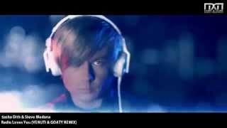 Sasha Dith & Steve Modana - Radio Loves You (Venuti & Goaty Remix)