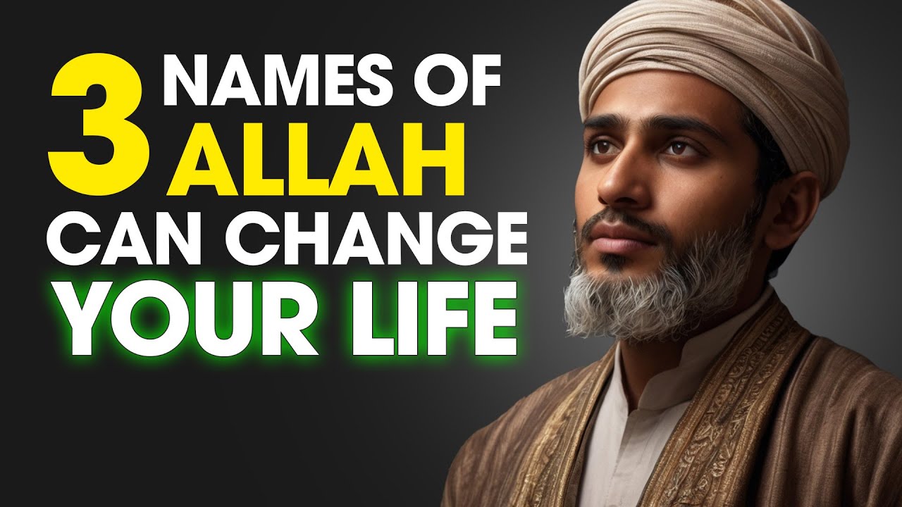 Never Forget These 3 Powerful Names Of Allah In Your Dua! | ISLAM