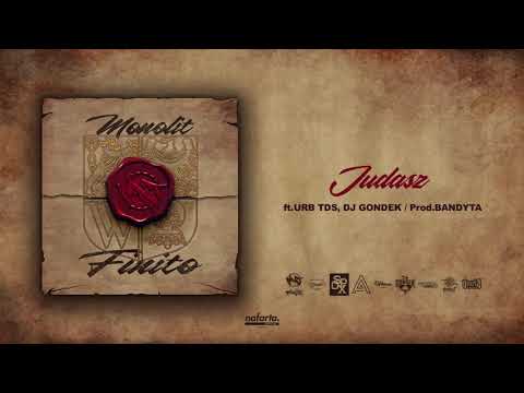 #4 MONOLIT - JUDASZ // FEAT. URB TDS, DJ GONDEK PROD. BANDYTA