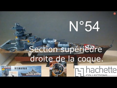 construire le Bismarck hachette  N 54