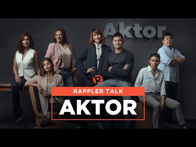 Rappler Talk: Protecting the Filipino actor’s rights, highlighting responsibilities with Aktor