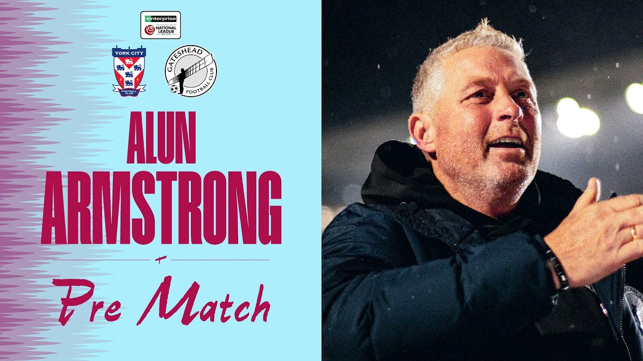 💬 “A game of chess” | Alun Armstrong pre-York City (A) | PRE-MATCH