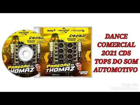 DANCE COMERCIAL 2O21-CD- #PAREDÃO THOMAZ-DJ-#ALEXANDRE SANTANA (CDS TOPS)