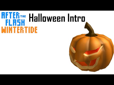 Halloween Intro 2023 - After The Flash, Wintertide, Roblox