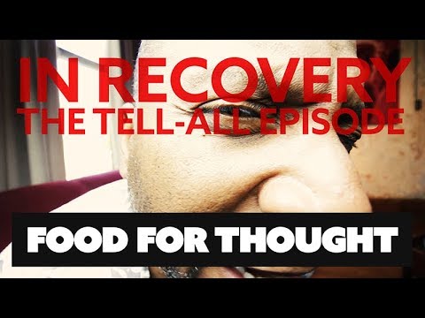 In Recovery#05: Step Five Crazy Tell-All Episode