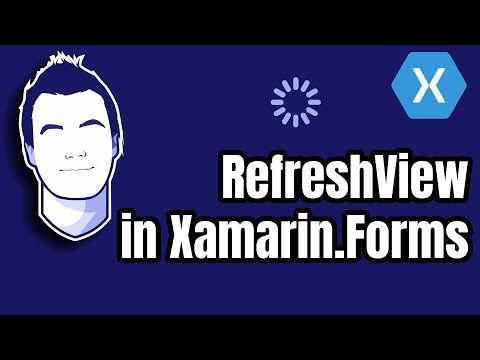 Pull-To-Refresh Everything with RefreshView in Xamarin.Forms