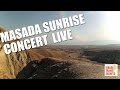 Avraham Tal in Concert on Mount Masada 