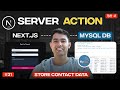 Next Js Server Actions Insert Contact Form Data Into MySQL Fullstack Tutorial