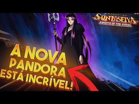 A NOVA PANDORA ESTÁ INCRÍVEL!!! - SAINT SEIYA AWAKENING