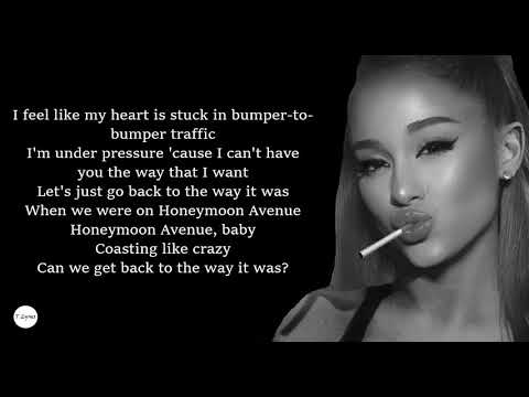 Honeymoon Avenue - Ariana Grande (Lyrics)