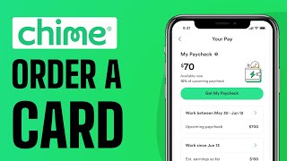 How To Order A Chime Card - Full Guide (2024)