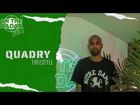 The Quadry "On The Radar" Freestyle (NEW ORLEANS EDITION)