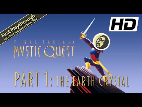 Final Fantasy Mystic Quest Full Game 1st Playthrough - Part 1: The Earth Crystal