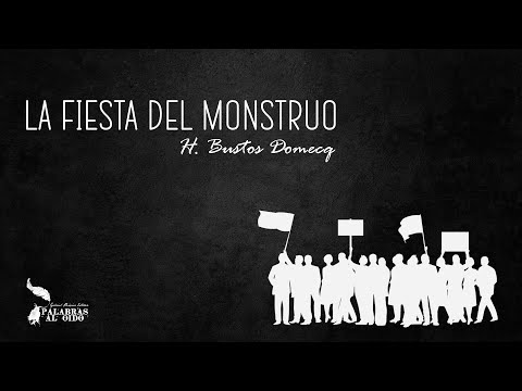La Fiesta del Monstruo | H. Bustos Domecq (Jorge Luis Borges y Adolfo Bioy Casares)