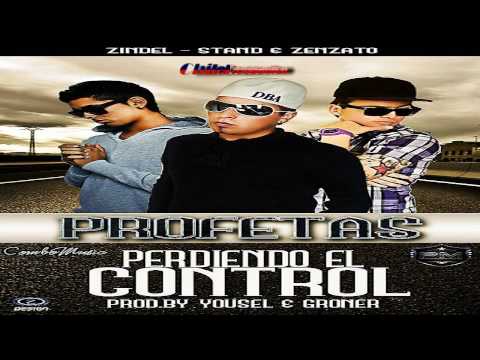Perdiendo El Control - Los Profetas (Prod. By Yousel & Groner, Tony Machine)