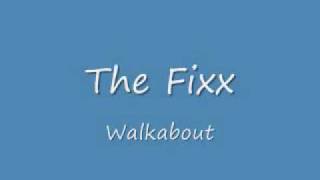 The Fixx- Walkabout