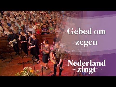 Nederland Zingt: Gebed om zegen
