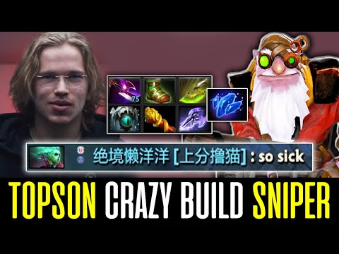 Topson 200 IQ Build SNIPER Mid - "So Sick" DOTA 2