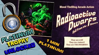 Radioactive Dwarfs Evil From the Sewers PLATINUM TROPHY UNLOCKED  A 1 MIN PLATINUM CHEAP / FAST PLAT