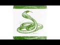 Big Snake - Letter To My Snakes (intro)