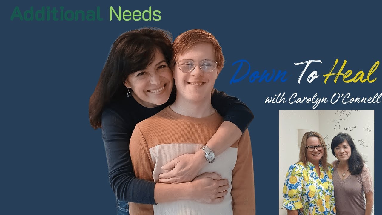 Down to Heal | Supporting Families Through Connection with Carolyn O’Connell, Behavioral Analyst