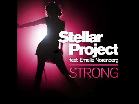 Stellar Project feat. Emelie Norenberg - Strong (Radio Edit)