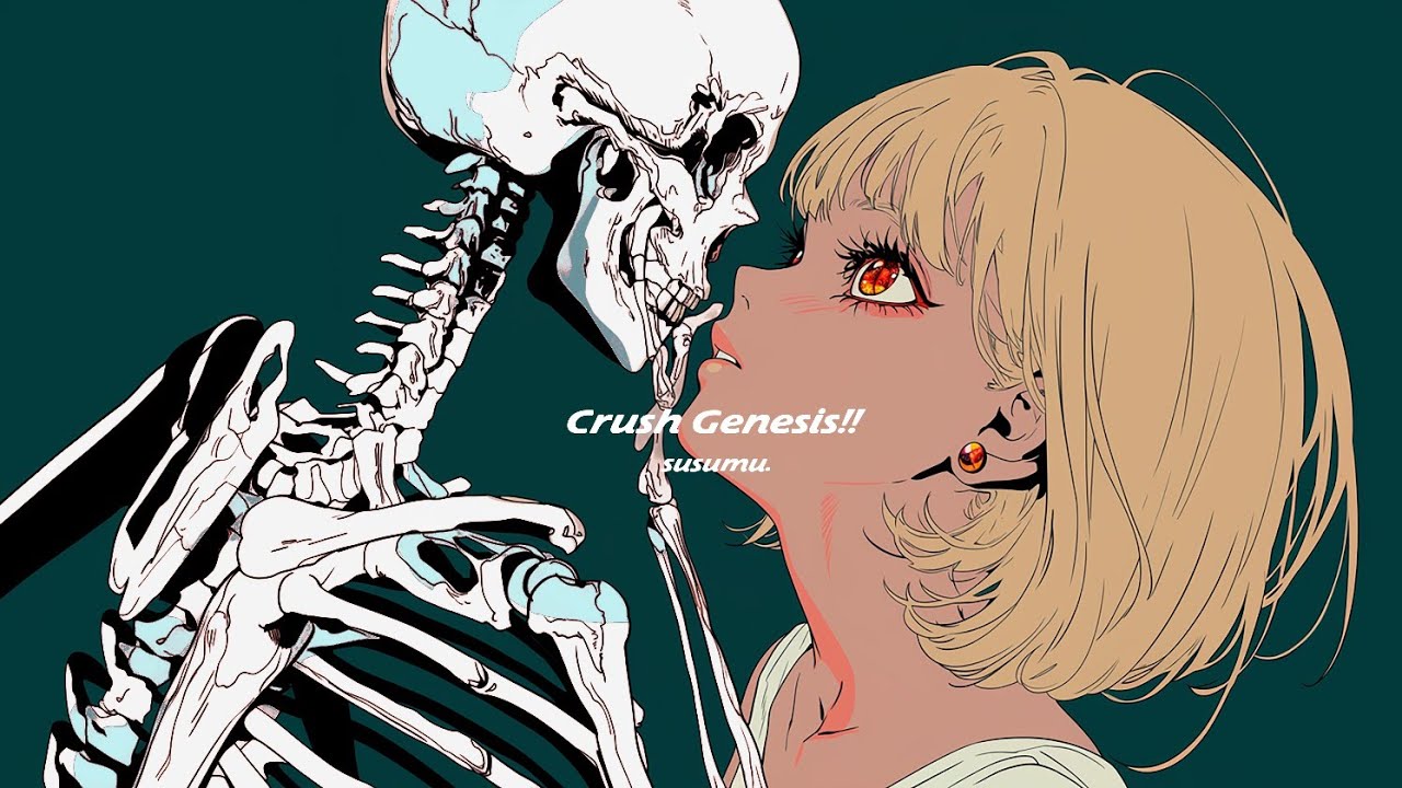 susumu. 「Crush Genesis!!」Lyric Video