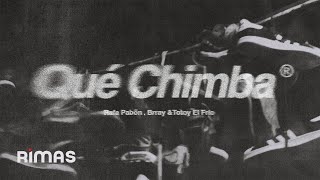 Qué Chimba Lyrics English Translation