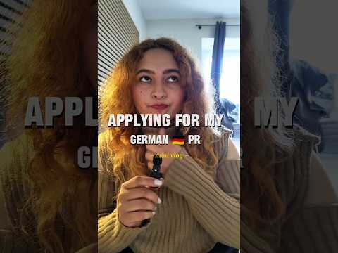 Just applied for my German PR (Permanent Residency)