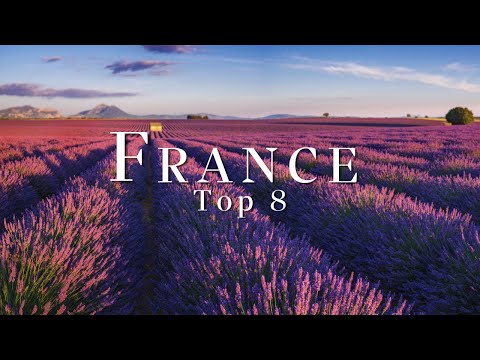 Top 8 Places To Visit in France - 4K Travel Guide