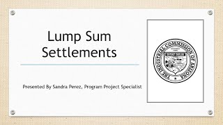 ICA Training - Lump Sum Settlements