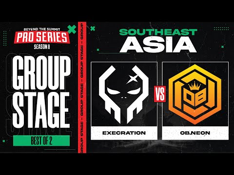 Execration vs OB.Neon Game 2 - BTS Pro Series 8 SEA: Group Stage w/ MLP & johnxfire