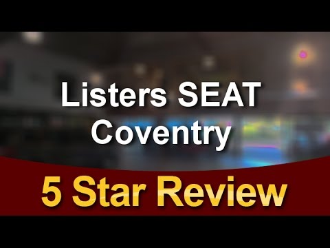 Listers SEAT Coventry Coventry  Superb  5 Star Review by John T.