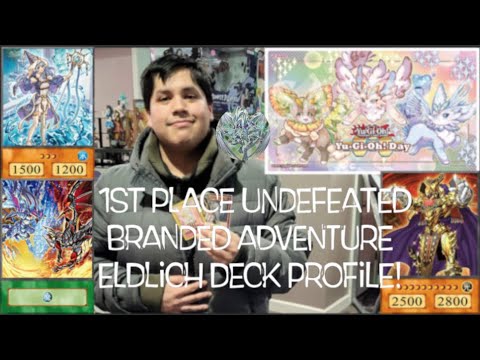 Yu-Gi-Oh Day Tournament 1st Place Undefeated Branded Adventure Eldlich Deck Profile! | February 2023