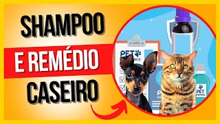 Shampoo e remedio caseiro para pets - Acabe com coceira, sarnas e pulgas