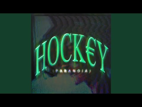 Hockey (Paranoia)