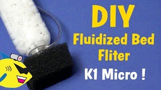 DIY Fluidized Bed Filter: K1 Micro Media Aquarium Filter