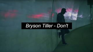 Bryson Tiller - Don&#39;t - Lyrics/Letra - Traducido Español/Inglés