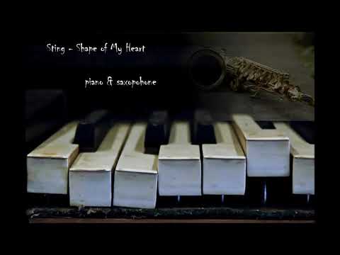 Shape of my heart by Sting - piano & saxophone cover