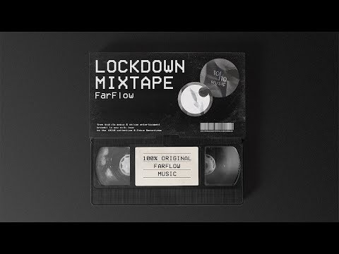 FarFlow - Lockdown Mixtape [Liquid Drum & Bass Mix April 2020]