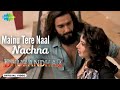 Mainu To Tere Naal Nachna OFFICIAL VIDEO Dhurandhar Jasmine Sandlas Naal Nachna New Song 2026